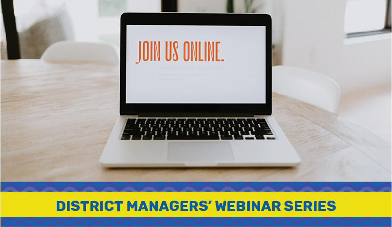 District Managers Grants Support Webinar