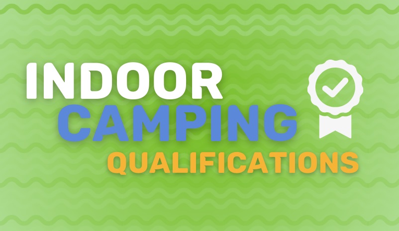 Indoor Camping Qualification 2024