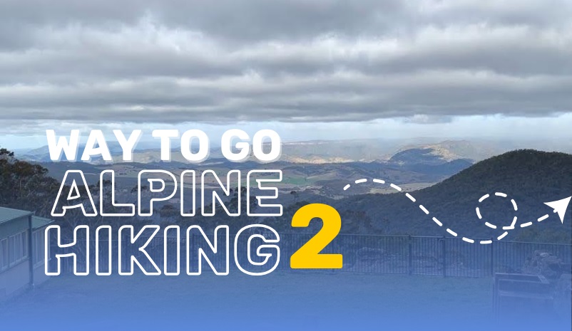 Way to Go Alpine Hiking 2